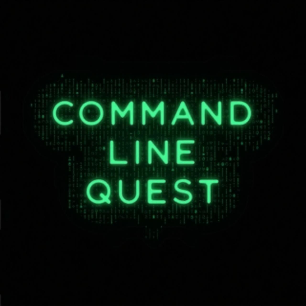 COMMAND-LINE QUEST